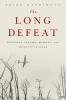 The Long Defeat