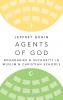 Agents of God