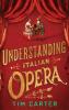 Understanding Italian Opera