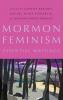 Mormon Feminism