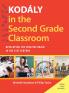 Kodály in the Second Grade Classroom