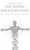 Can Science Explain Religion?