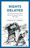 Rights Delayed