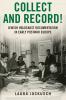Collect and Record!