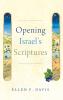 Opening Israel's Scriptures
