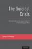 The Suicidal Crisis