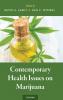 Contemporary Health Issues on Marijuana