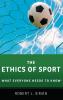 The Ethics of Sport