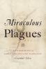 Miraculous Plagues