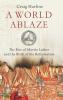 World Ablaze