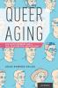 Queer Aging