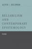 Reliabilism and Contemporary Epistemology