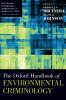 Oxford Handbook of Environmental Criminology
