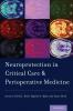 Neuroprotection in Critical Care and Perioperative Medicine