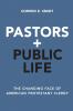 Pastors and Public Life