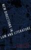 New Directions in Law and Literature