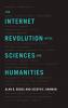 The Internet Revolution in the Sciences and Humanities