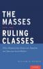 Masses Are the Ruling Classes