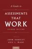 Guide to Assessments That Work