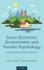 Socio-Economic Environment and Human Psychology
