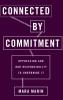 Connected by Commitment