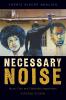Necessary Noise