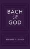 Bach & God