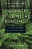 Endings in Clinical Practice Second Edition