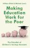 Making Education Work for the Poor