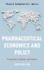 Pharmaceutical Economics and Policy