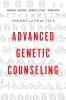 Advanced Genetic Counseling
