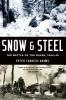 Snow and Steel