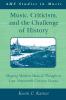 Music Criticism and the Challenge of History