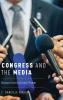 Congress and the Media