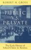Public vs. Private