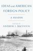 Ideas and American Foreign Policy