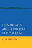 Consciousness and the Prospects of Physicalism