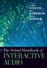 The Oxford Handbook of Interactive Audio
