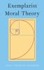 Exemplarist Moral Theory