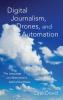 Digital Journalism Drones and Automation