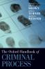Oxford Handbook of Criminal Process