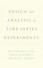 Design and Analysis of Time Series Experiments