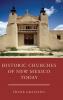 Historic Churches of New Mexico Today