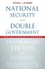 National Security and Double Government