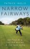 Narrow Fairways