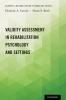 Validity Assessment in Rehabilitation Psychology and Settings