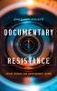 Documentary Resistance