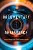 Documentary Resistance