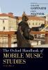 Oxford Handbook of Mobile Music Studies Volume 2