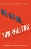 One Nation Two Realities